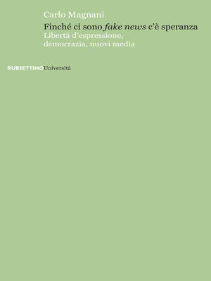 cover image of Finché ci sono fake news c'è speranza
